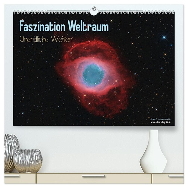 Faszination Weltraum - unendliche Weiten (hochwertiger Premium Wandkalender 2024 DIN A2 quer), Kunstdruck in Hochglanz, Daniel Nimmervoll