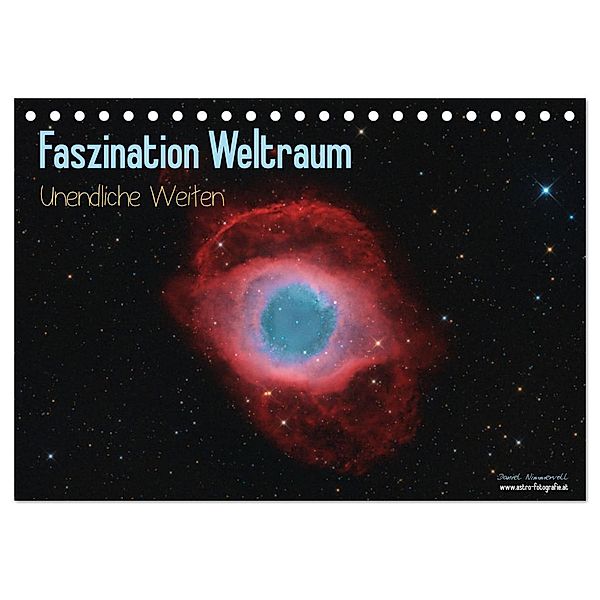 Faszination Weltraum - unendliche Weiten (Tischkalender 2024 DIN A5 quer), CALVENDO Monatskalender, Daniel Nimmervoll