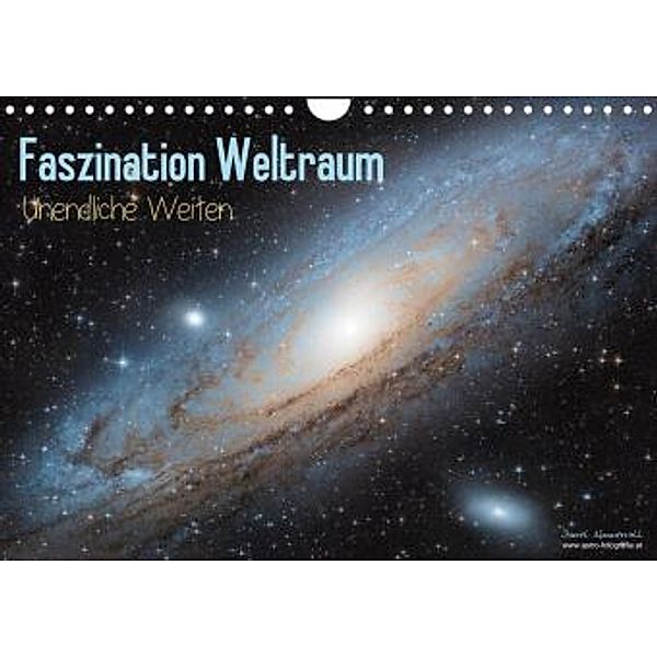 Faszination Weltraum - unendliche WeitenAT-Version (Wandkalender 2021 DIN A4 quer), Daniel Nimmervoll