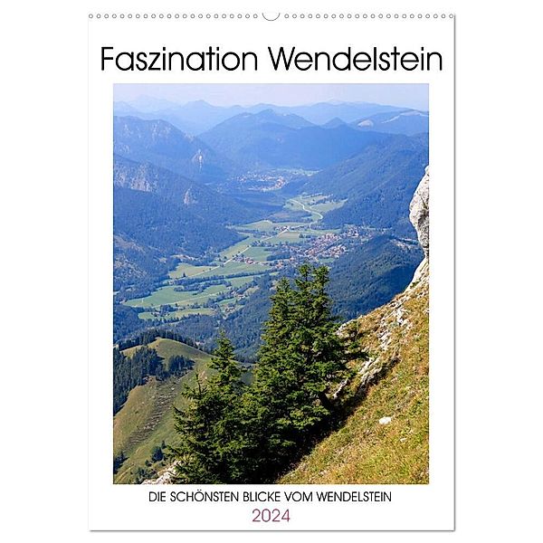 Faszination Wendelstein (Wandkalender 2024 DIN A2 hoch), CALVENDO Monatskalender, Thomas Jäger