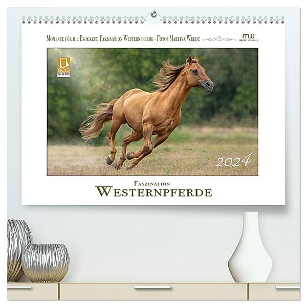 Faszination Westernpferde (hochwertiger Premium Wandkalender 2024 DIN A2 quer), Kunstdruck in Hochglanz, Martina Wrede - Wredefotografie