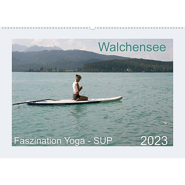 Faszination Yoga - SUP (Wandkalender 2023 DIN A2 quer), Isabella Thiel