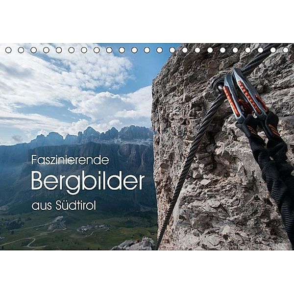 Faszinierende Bergbilder aus Südtirol (Tischkalender 2017 DIN A5 quer), Georg Niederkofler