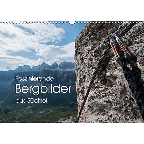 Faszinierende Bergbilder aus Südtirol (Wandkalender 2019 DIN A3 quer), Georg Niederkofler
