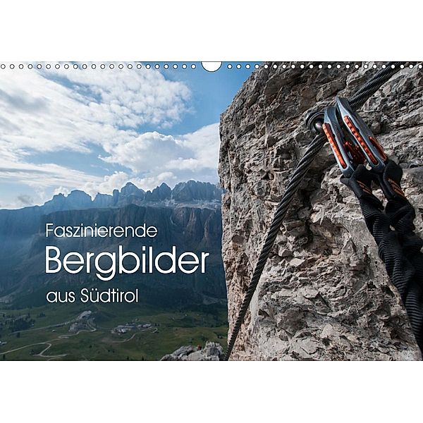 Faszinierende Bergbilder aus Südtirol (Wandkalender 2021 DIN A3 quer), Georg Niederkofler