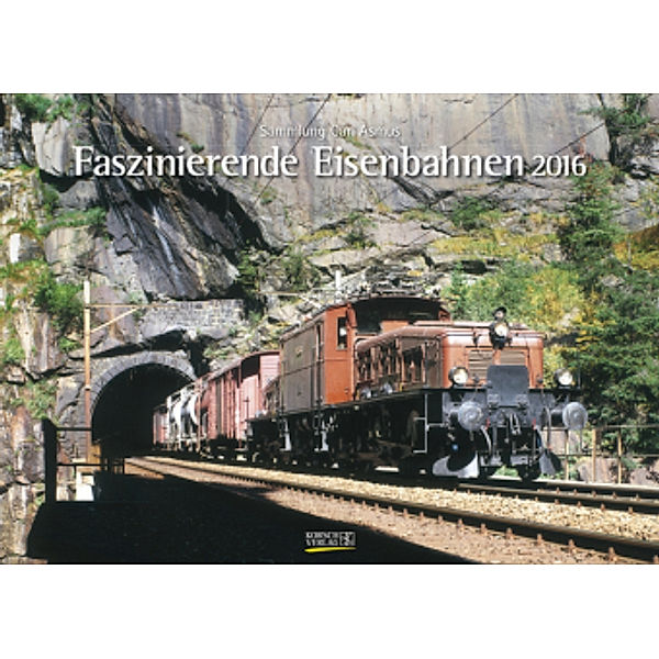 Faszinierende Eisenbahnen 2016