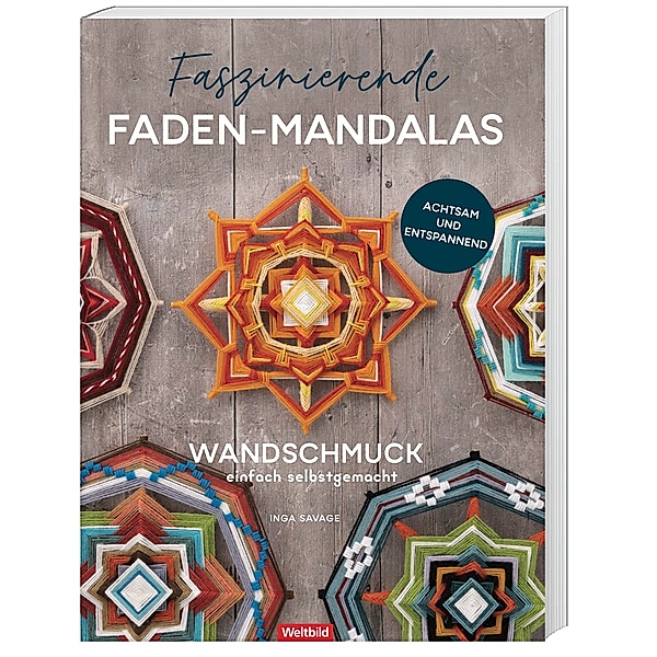 Faszinierende Faden-Mandalas, Inga Savage