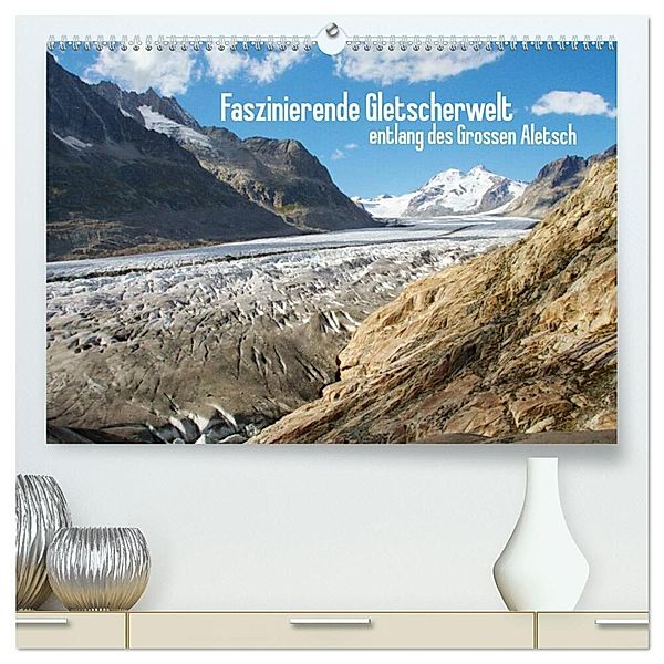 Faszinierende Gletscherwelt - entlang des Großen Aletsch (hochwertiger Premium Wandkalender 2024 DIN A2 quer), Kunstdruck in Hochglanz, Ansgar Meise
