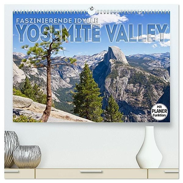 Faszinierende Idylle YOSEMITE VALLEY (hochwertiger Premium Wandkalender 2024 DIN A2 quer), Kunstdruck in Hochglanz, Melanie Viola