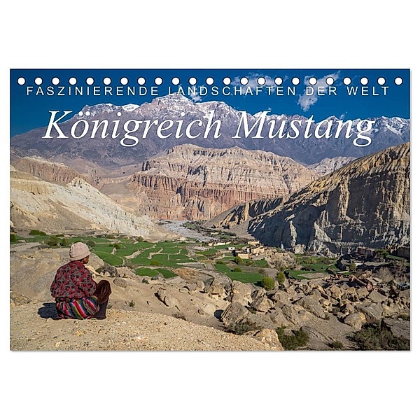 Faszinierende Landschaften der Welt: Königreich Mustang (Tischkalender 2025 DIN A5 quer), CALVENDO Monatskalender, Calvendo, Frank Tschöpe