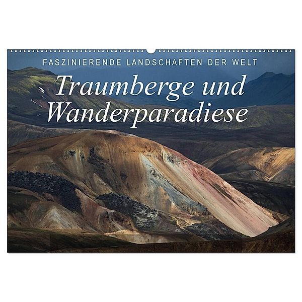 Faszinierende Landschaften der Welt: Traumberge und Wanderparadiese (Wandkalender 2025 DIN A2 quer), CALVENDO Monatskalender, Calvendo, Frank Tschöpe