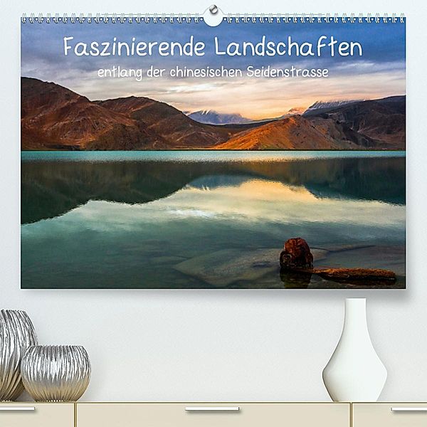 Faszinierende Landschaften entlang der chinesischen Seidenstrasse (Premium, hochwertiger DIN A2 Wandkalender 2020, Kunst, Annemarie Berlin