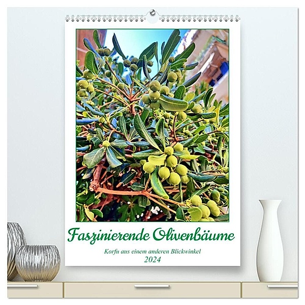 Faszinierende Olivenbäume (hochwertiger Premium Wandkalender 2024 DIN A2 hoch), Kunstdruck in Hochglanz, Katharina Stachanczyk