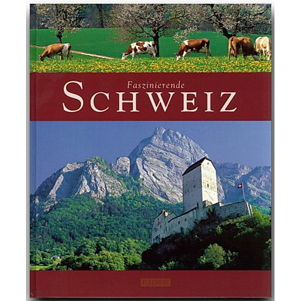 Faszinierende Schweiz, Jost Wolf