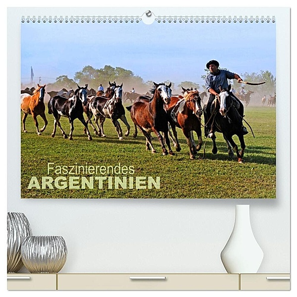Faszinierendes Argentinien (hochwertiger Premium Wandkalender 2024 DIN A2 quer), Kunstdruck in Hochglanz, Bernd Zillich