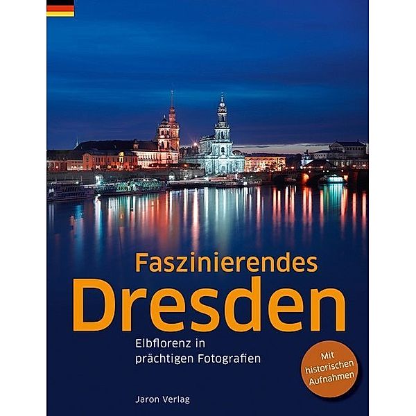 Faszinierendes Dresden, Günter Schneider, Clemens Beeck