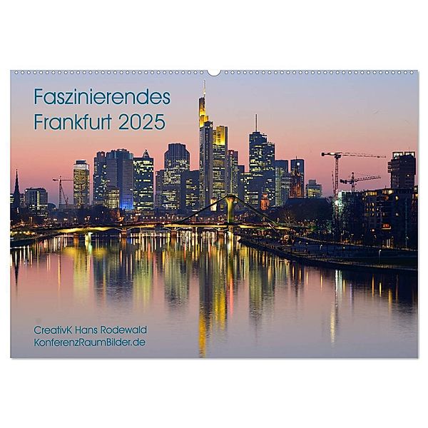 Faszinierendes Frankfurt - Impressionen aus der Mainmetropole (Wandkalender 2025 DIN A2 quer), CALVENDO Monatskalender, Calvendo, CreativK Hans Rodewald