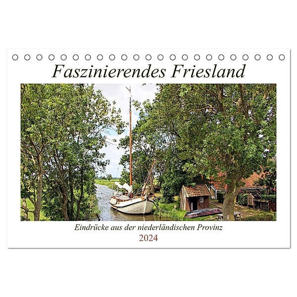 Faszinierendes Friesland (Tischkalender 2024 DIN A5 quer), CALVENDO Monatskalender, Marijke Lichte