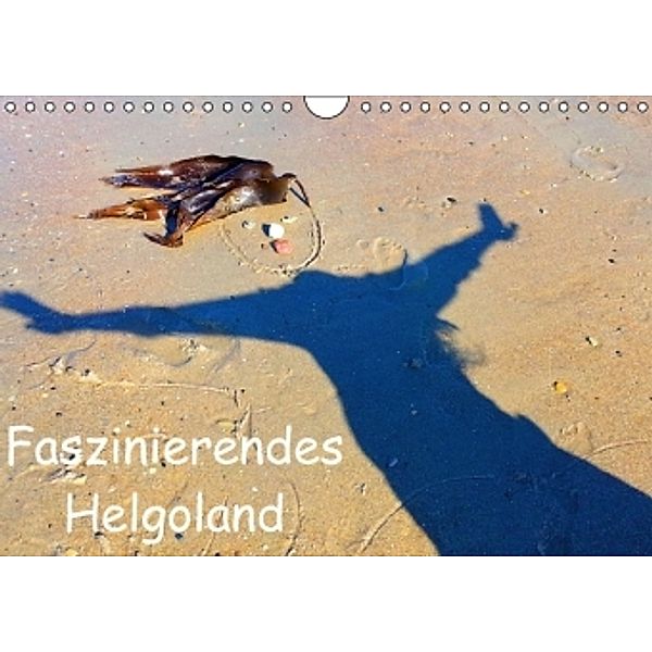 Faszinierendes Helgoland (Wandkalender 2016 DIN A4 quer), Karsten-Thilo Raab