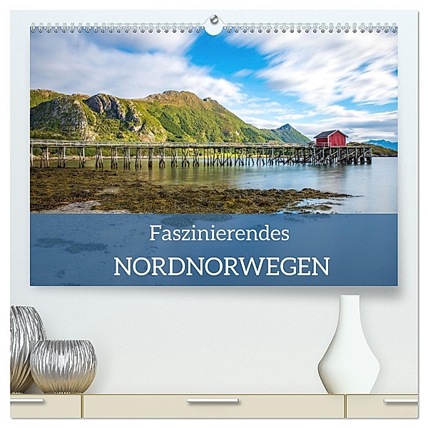 Faszinierendes Nordnorwegen (hochwertiger Premium Wandkalender 2025 DIN A2 quer), Kunstdruck in Hochglanz, Calvendo, Daniel Burdach
