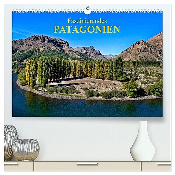 Faszinierendes Patagonien (hochwertiger Premium Wandkalender 2024 DIN A2 quer), Kunstdruck in Hochglanz, Bernd Zillich
