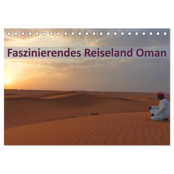Faszinierendes Reiseland Oman (Tischkalender 2024 DIN A5 quer), CALVENDO Monatskalender, Michaela Schiffer und Wolfgang Meschonat