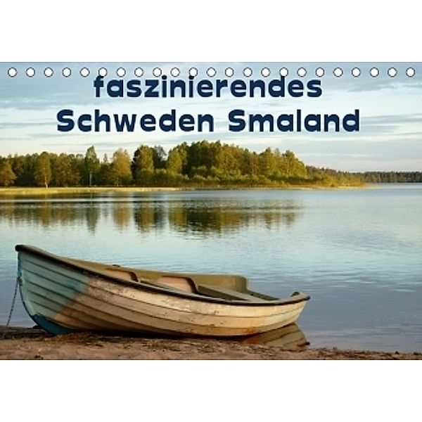 faszinierendes Schweden Smaland (Tischkalender 2017 DIN A5 quer), Doris Jerneinzick