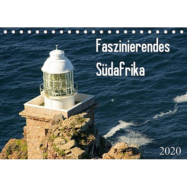 Faszinierendes Südafrika (Tischkalender 2020 DIN A5 quer), Daniela Scholz