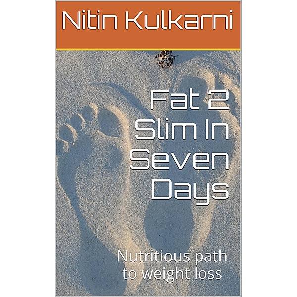 Fat 2 Slim in Seven Days, Nitin Kulkarni