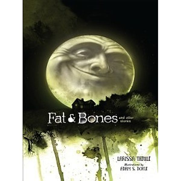 Fat & Bones, Larissa Theule