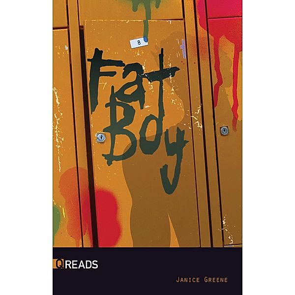 Fat Boy / Q Reads, Janice Greene