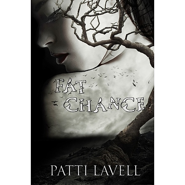 Fat Chance, Patti Lavell