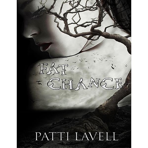 Fat Chance, Patti Lavell