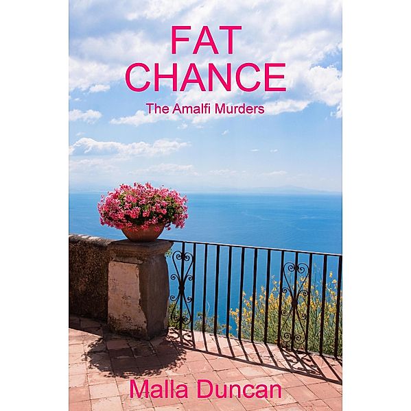 Fat Chance / Malla Duncan, Malla Duncan