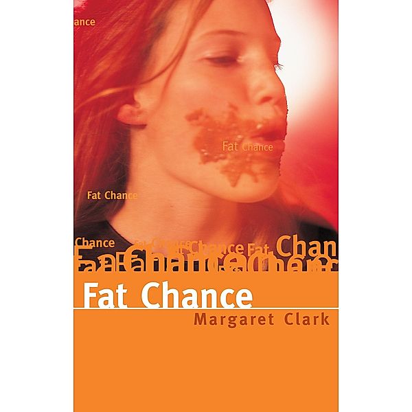 Fat Chance / Puffin Classics, Margaret Clark