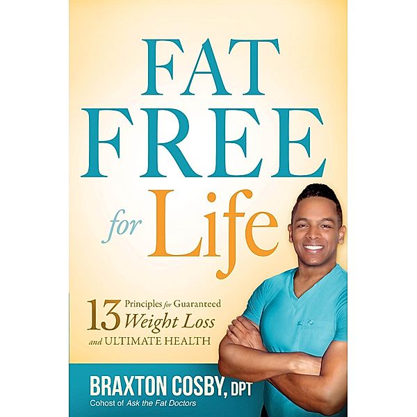 Fat Free For Life, Dpt Braxton Cosby