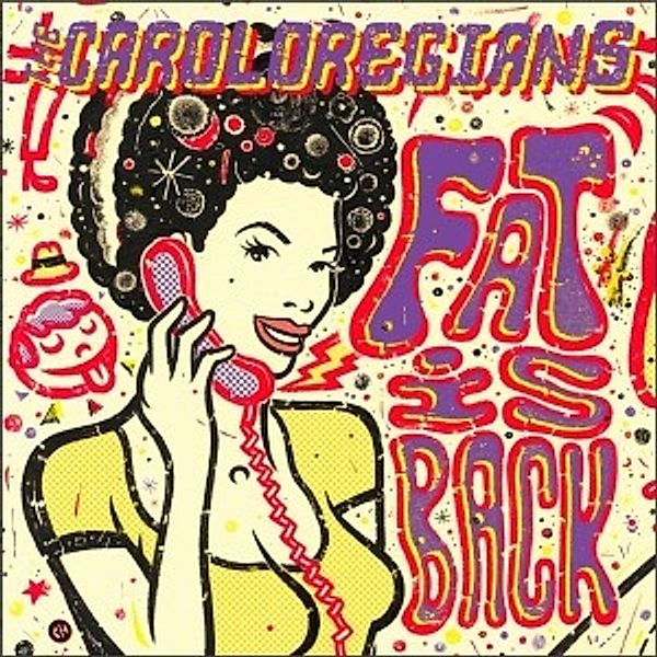 Fat Is Back (Vinyl), Caroloregians