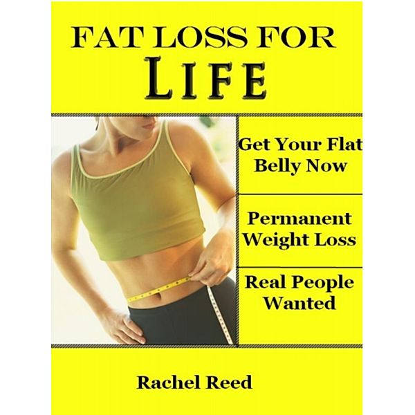 Fat Loss For Life, Rachel Reed
