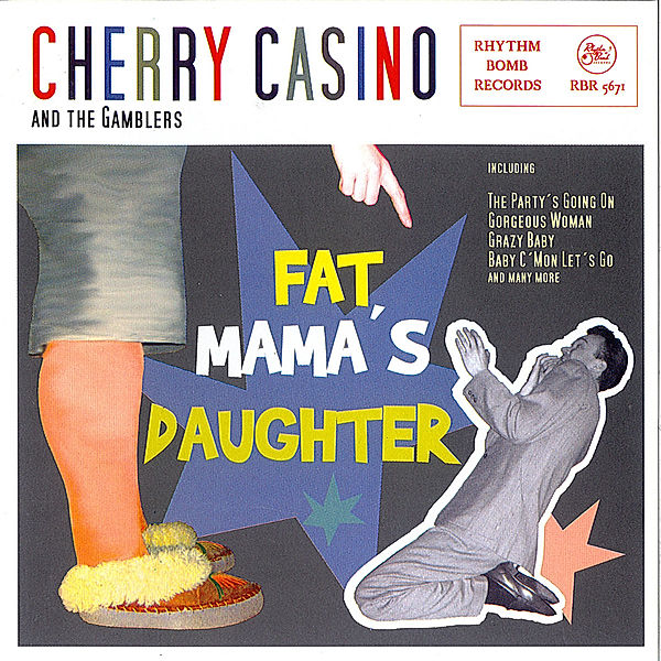 Fat Mama'S Daughter, Cherry Casino & The Gamblers