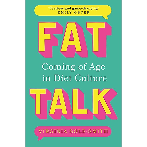 Fat Talk, Virginia Sole-Smith