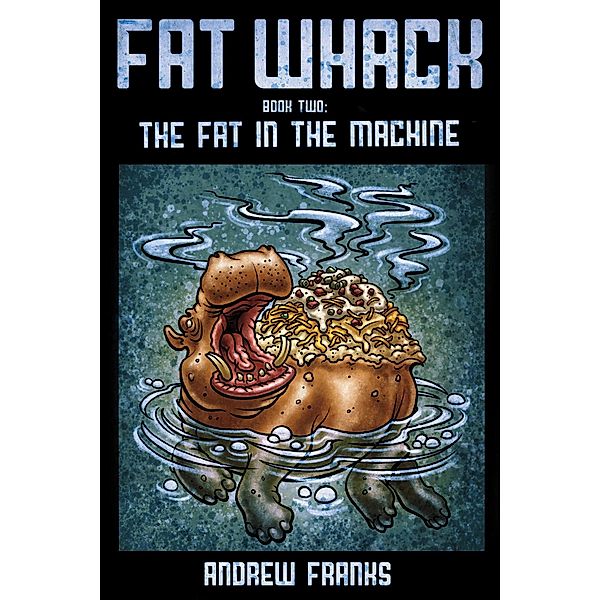 Fat Whack, Andrew Franks
