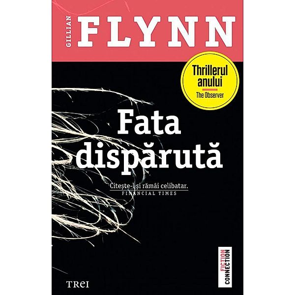 Fata disparuta / Fiction Connection, Gillian Flynn