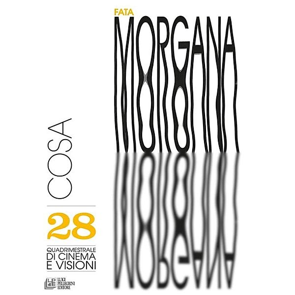 Fata Morgana 28 - Cosa, Aa.vv.