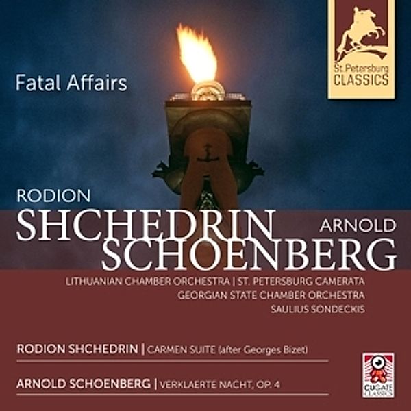 Fatal Affairs: Shchedrin & Schönberg, Igor Uryash, Sondeckis, St.Petersburg Camerata