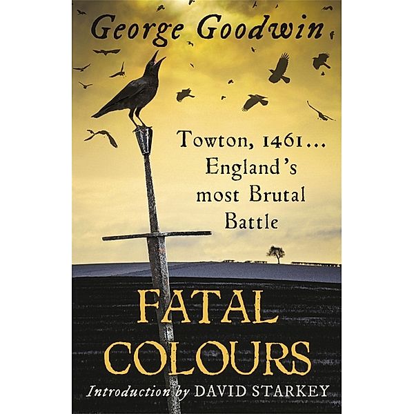 Fatal Colours, George Goodwin