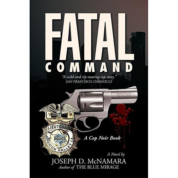 Fatal Command, Joseph D. McNamara