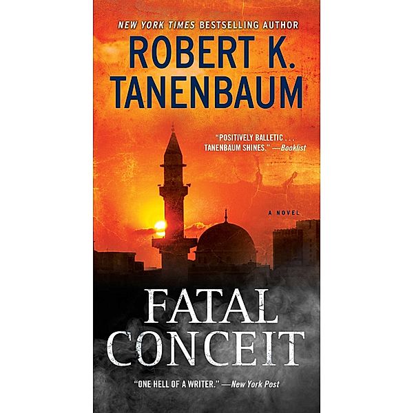 Fatal Conceit, Robert K. Tanenbaum