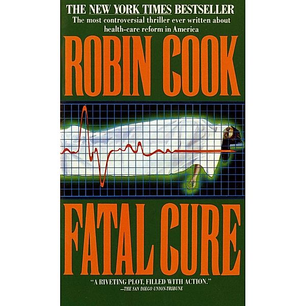 Fatal Cure / A Medical Thriller, Robin Cook