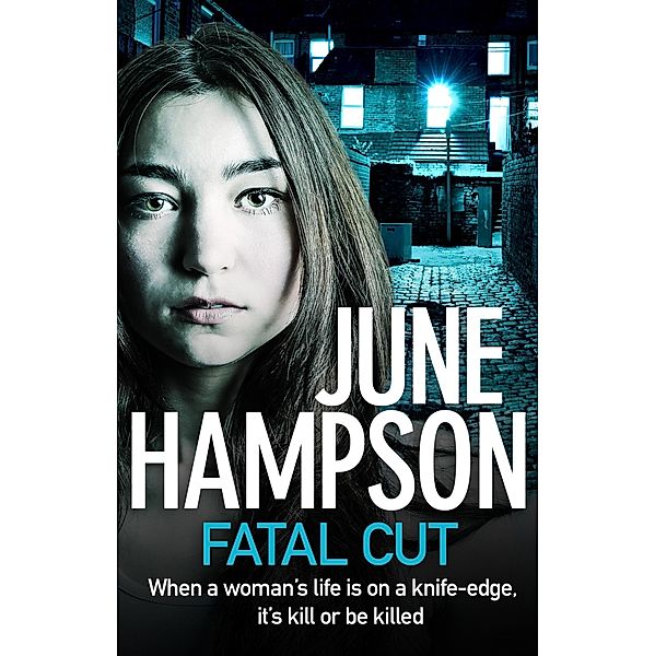 Fatal Cut, June Hampson