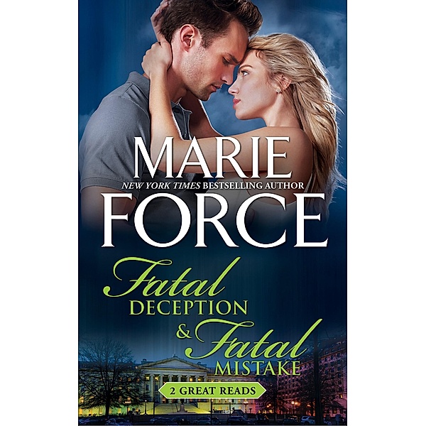 Fatal Deception & Fatal Mistake / Carina Press, Marie Force